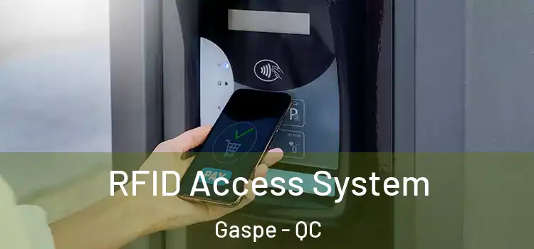  RFID Access System Gaspe - QC